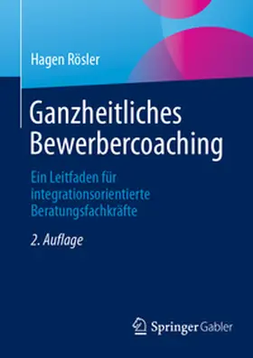 Rösler | Ganzheitliches Bewerbercoaching | E-Book | sack.de
