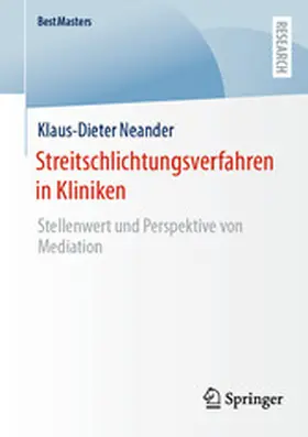 Neander |  Streitschlichtungsverfahren in Kliniken | eBook | Sack Fachmedien