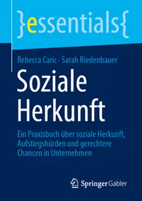 Caric / Riedenbauer |  Soziale Herkunft | eBook | Sack Fachmedien