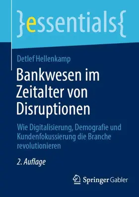 Hellenkamp |  Bankwesen im Zeitalter von Disruptionen | Buch |  Sack Fachmedien