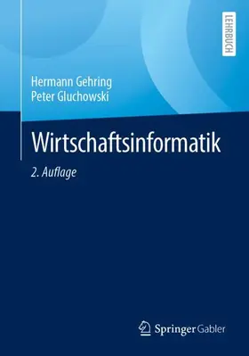 Gehring / Gluchowski |  Wirtschaftsinformatik | Buch |  Sack Fachmedien