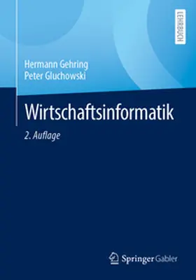 Gehring / Gluchowski |  Wirtschaftsinformatik | eBook | Sack Fachmedien