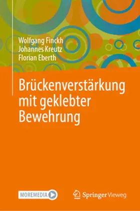 Finckh / Kreutz / Eberth |  Brückenverstärkung mit geklebter Bewehrung | eBook | Sack Fachmedien