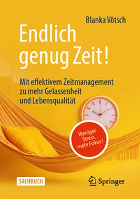 Vötsch |  Endlich genug Zeit! | eBook | Sack Fachmedien