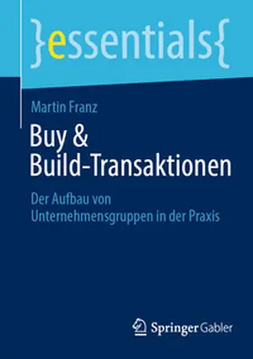Franz |  Buy & Build-Transaktionen | Buch |  Sack Fachmedien