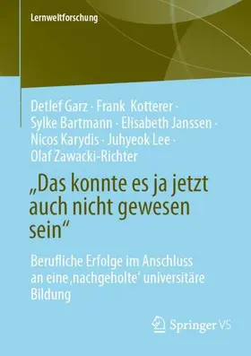 Garz / Kotterer / Bartmann |  "Das konnte es ja jetzt auch nicht gewesen sein" | Buch |  Sack Fachmedien