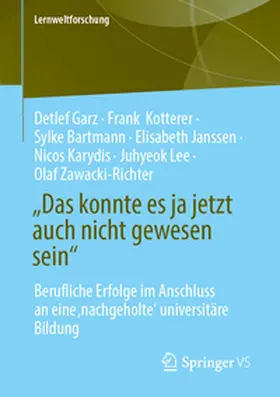 Garz / Kotterer / Bartmann |  „Das konnte es ja jetzt auch nicht gewesen sein“ | eBook | Sack Fachmedien
