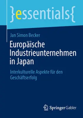 Becker |  Europäische Industrieunternehmen in Japan | eBook | Sack Fachmedien