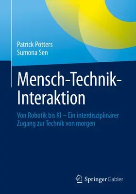 Pötters / Sen |  Mensch-Technik-Interaktion | Buch |  Sack Fachmedien