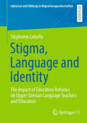 Cebulla |  Stigma, Language and Identity | Buch |  Sack Fachmedien