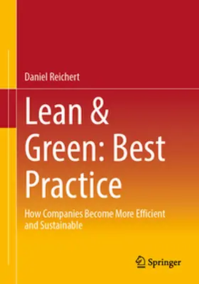Reichert |  Lean & Green: Best Practice | eBook | Sack Fachmedien