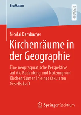Dambacher |  Kirchenräume in der Geographie | Buch |  Sack Fachmedien