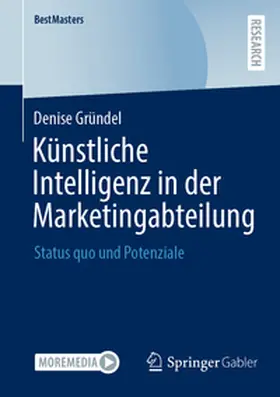 Gründel | Künstliche Intelligenz in der Marketingabteilung | E-Book | sack.de