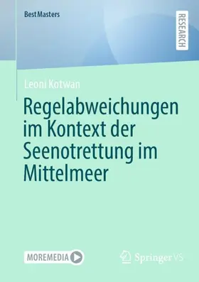 Kotwan |  Regelabweichungen im Kontext der Seenotrettung im Mittelmeer | Buch |  Sack Fachmedien