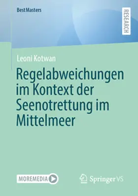 Kotwan |  Regelabweichungen im Kontext der Seenotrettung im Mittelmeer | eBook | Sack Fachmedien