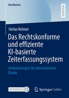 Helmel | Das Rechtskonforme und effiziente KI-basierte Zeiterfassungssystem | E-Book | sack.de