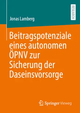 Lamberg |  Beitragspotenziale eines autonomen ÖPNV zur Sicherung der Daseinsvorsorge | eBook | Sack Fachmedien