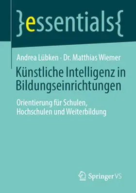 Lübken / Wiemer |  Künstliche Intelligenz in Bildungseinrichtungen | eBook | Sack Fachmedien