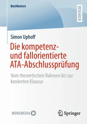 Uphoff |  Die kompetenz- und fallorientierte ATA-Abschlussprüfung | Buch |  Sack Fachmedien