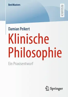 Peikert |  Klinische Philosophie | Buch |  Sack Fachmedien