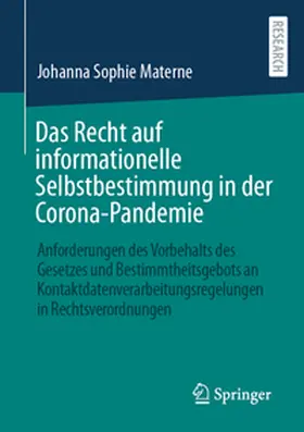 Materne |  Das Recht auf informationelle Selbstbestimmung in der Corona-Pandemie | Buch |  Sack Fachmedien