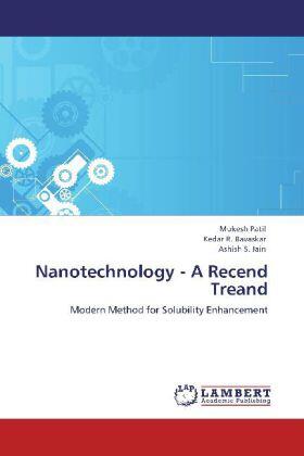 Patil / Bavaskar / Jain |  Nanotechnology - A Recend Treand | Buch |  Sack Fachmedien