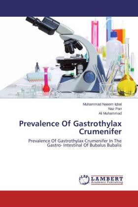 Iqbal / Pari / Muhammad |  Prevalence Of Gastrothylax Crumenifer | Buch |  Sack Fachmedien