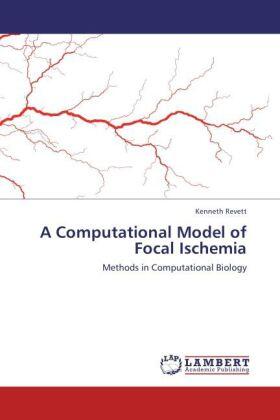 Revett |  A Computational Model of Focal Ischemia | Buch |  Sack Fachmedien