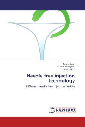 Garg / Bhargava / Kukkar |  Needle free injection technology | Buch |  Sack Fachmedien