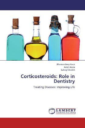 Kaur / Arora / Sheikh |  Corticosteroids: Role in Dentistry | Buch |  Sack Fachmedien