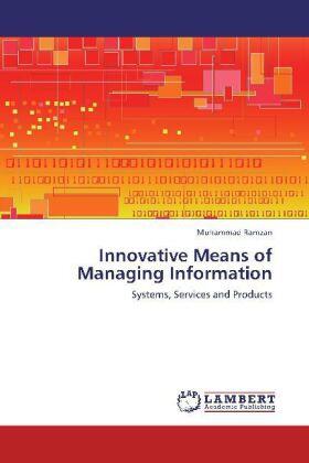 Ramzan |  Innovative Means of Managing Information | Buch |  Sack Fachmedien