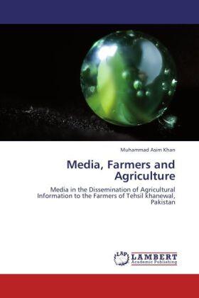 Khan |  Media, Farmers and Agriculture | Buch |  Sack Fachmedien