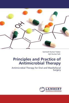 Yadav / Sah |  Principles and Practice of Antimicrobial Therapy | Buch |  Sack Fachmedien