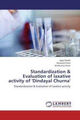 Modh / Patel |  Standardization & Evaluation of laxative activity of 'Dindayal Churna' | Buch |  Sack Fachmedien
