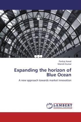 Aswal / Kumar |  Expanding the horizon of Blue Ocean | Buch |  Sack Fachmedien