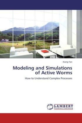 Fan |  Modeling and Simulations of Active Worms | Buch |  Sack Fachmedien