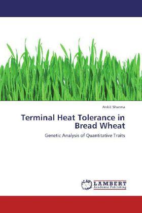 Sharma |  Terminal Heat Tolerance in Bread Wheat | Buch |  Sack Fachmedien