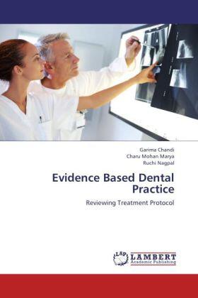 Chandi / Marya / Nagpal |  Evidence Based Dental Practice | Buch |  Sack Fachmedien