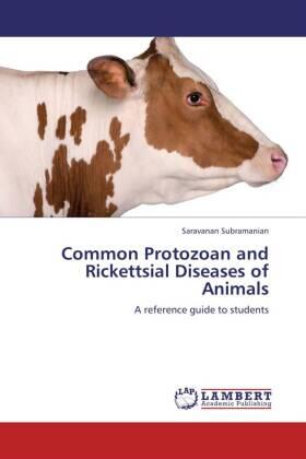 Subramanian |  Common Protozoan and Rickettsial Diseases of Animals | Buch |  Sack Fachmedien