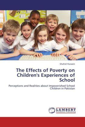Hussain |  The Effects of Poverty on Children's Experiences of School | Buch |  Sack Fachmedien
