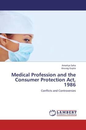 Saha / Gupta |  Medical Profession and the Consumer Protection Act, 1986 | Buch |  Sack Fachmedien