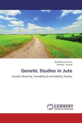 Kute / Shinde |  Genetic Studies in Jute | Buch |  Sack Fachmedien