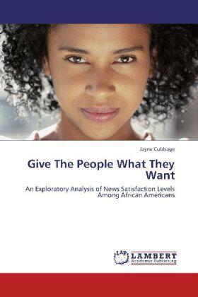 Cubbage |  Give The People What They Want | Buch |  Sack Fachmedien