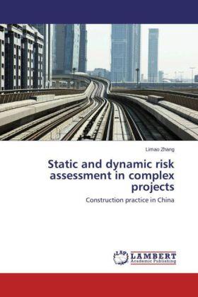 Zhang |  Static and dynamic risk assessment in complex projects | Buch |  Sack Fachmedien
