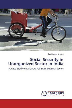 Gupta |  Social Security in Unorganized Sector in India | Buch |  Sack Fachmedien