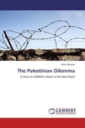 Masiero |  The Palestinian Dilemma | Buch |  Sack Fachmedien