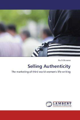 Browne |  Selling Authenticity | Buch |  Sack Fachmedien