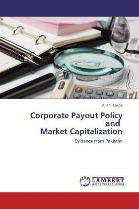 Rakha |  Corporate Payout Policy  and   Market Capitalization | Buch |  Sack Fachmedien