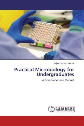 Verma |  Practical Microbiology for Undergraduates | Buch |  Sack Fachmedien