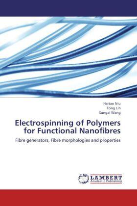 Niu / Lin / Wang |  Electrospinning of Polymers for Functional Nanofibres | Buch |  Sack Fachmedien